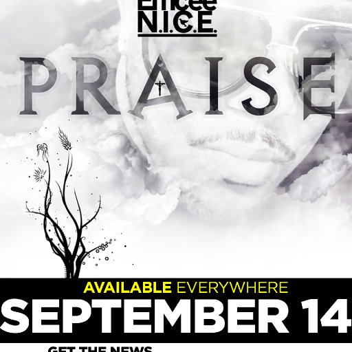 Emcee N.I.C.E. | PRAISE | SEPTEMBER 14