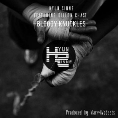 Bloody Knuckles feat. Dillon Chase