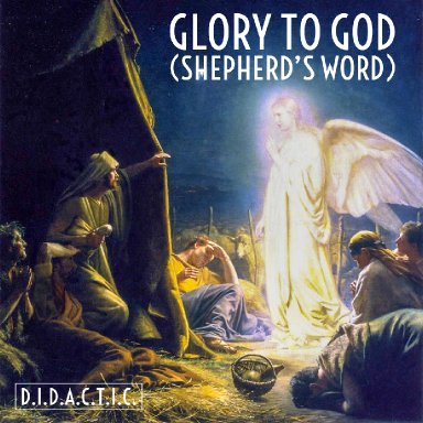 Glory to God (Shepherd's Word)