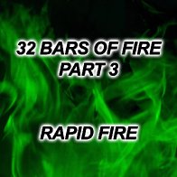 32 Bars of Fire (Part 3)