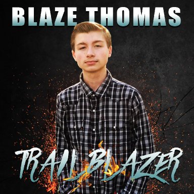 Blaze Thomas: Trailblazer (15 years old)